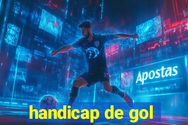 handicap de gol